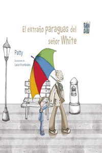 El extraño paraguas del señor White: portada
