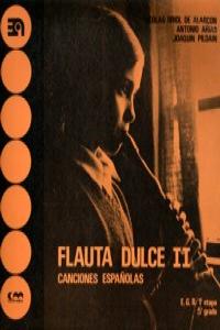 FLAUTA DULCE II CANCIONES ESPAñOLAS: portada