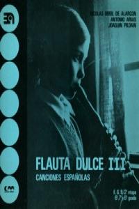 FLAUTA DULCE III CANCIONES ESPAñOLAS: portada