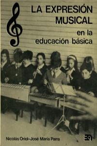 EXPRESION MUSICAL EN LA EDUCACION BASICA,LA: portada