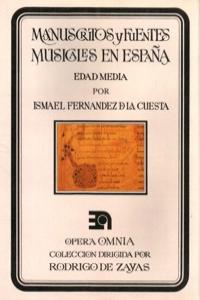 MANUSCRITOS Y FUENTES MUSICALES EN ESPAÑA - EDAD MEDIA: portada