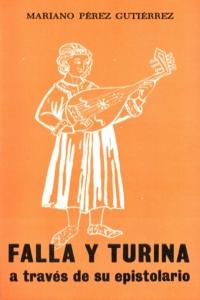 FALLA Y TURINA A TRAVES DE SU EPISTOLARIO: portada