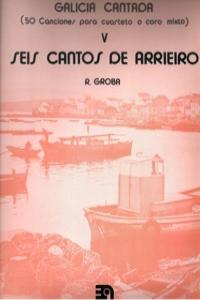 SEIS CANTOS DE ARRIERO V.GALICIA CANTADA: portada