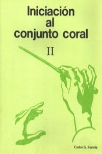 INICIACION AL CONJUNTO CORAL II: portada