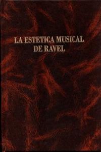 ESTETICA MUSICAL DE RAVEL,LA: portada