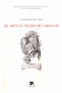 ARTE EN TIEMPOS DE CARLOS III,EL - IV JORNADAS DE ARTE: portada