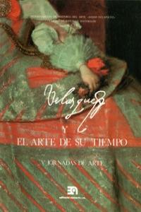 VELAZQUEZ Y EL ARTE DE SU TIEMPO - V JORNADAS DEL ARTE: portada