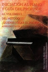 QUIERES TOCAR EL PIANO - INI. AL PIANO GUIA DEL PROFESOR: portada