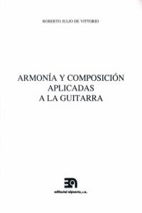 ARMONIA Y COMPOSICION APLICADAS A LA GUITARRA: portada