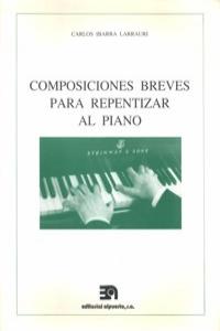 COMPOSICIONES BREVES PARA REPENTIZAR AL PIANO: portada