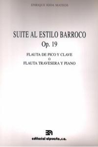 SUITE AL ESTILO BARROCO, OP. 19 (FLAUTA DE PICO O CLAVE O FL: portada