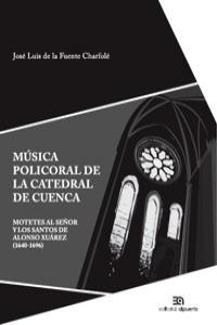 Msica policoral de la Catedral de Cuenca: portada