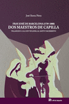 Fray José de Barcelona (1739-1800): Dos Maestros de Capilla: portada