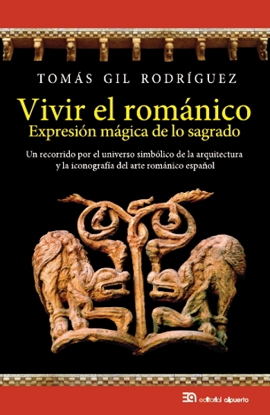 Vivir el románico, expresión mágica de lo sagrado: portada