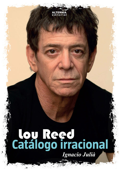 Lou Reed. Catlogo irracional: portada