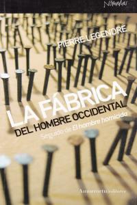 LA FáBRICA DEL HOMBRE OCCIDENTAL: portada