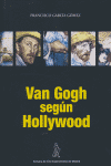 VAN GOGH SEGUN HOLLYWOOD: portada