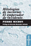 MITOLOGIAS DE INVIERNO /EL EMPERADOR DE OCCIDENTE 3ªED: portada