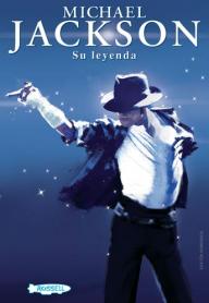 MICHAEL JACKSON SU LEYENDA: portada