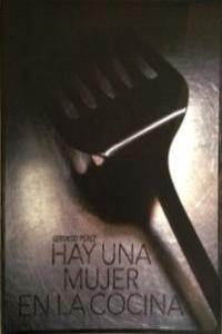 HAY UNA MUJER EN LA COCINA: portada