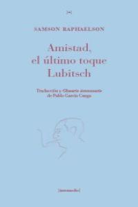 Amistad, el ltimo toque Lubitsch: portada