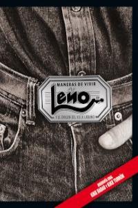 Maneras de vivir. Leño y el origen del rock urbano: portada