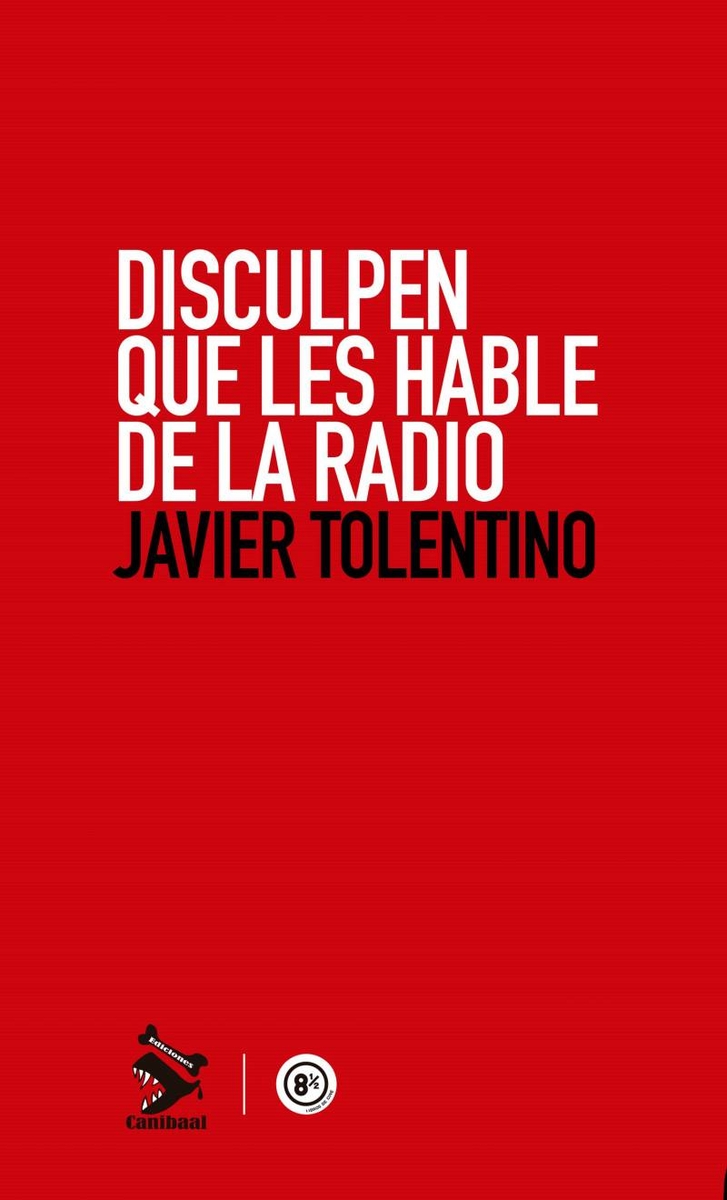 DISCULPEN QUE LES HABLE DE LA RADIO: portada