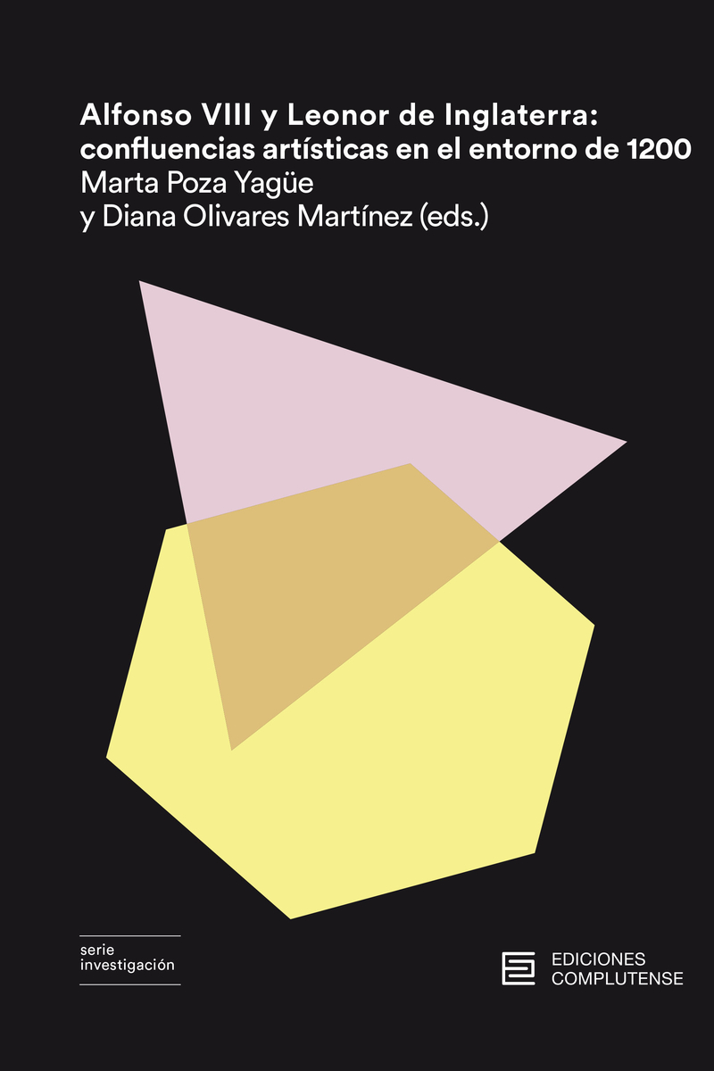 Alfonso VIII y Leonor de Inglaterra: confluencias artísticas: portada