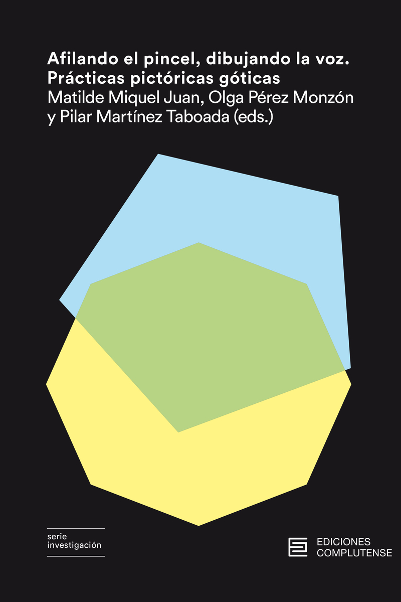 Afilando el pincel, dibujando la voz. Prácticas pictóricas g: portada