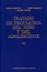 TRATADO DE PSIQUIATRIA DEL NIO Y DEL ADOLESCENTE TOMO 6: portada