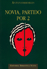 NOVIA PARTIDO POR 2: portada