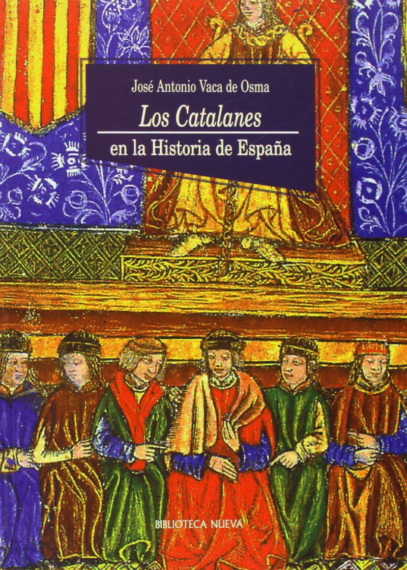 LOS CATALANES EN LA HISTORIA DE ESPAÑA: portada