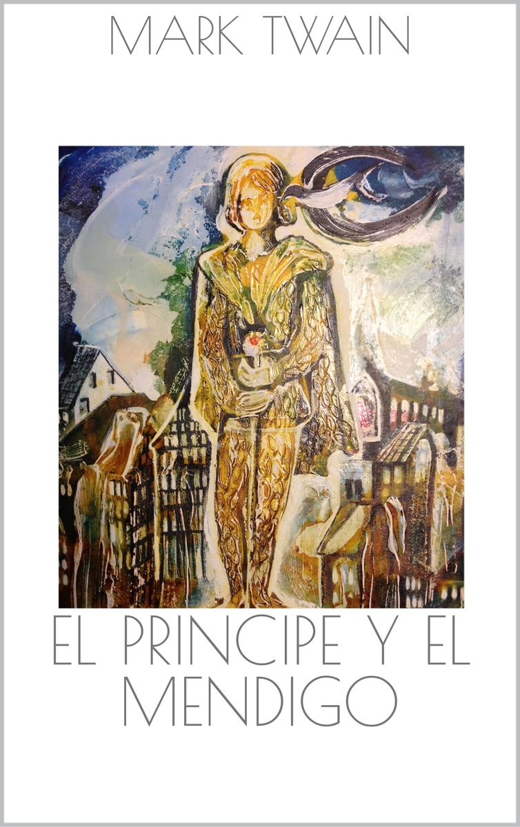 EL PRINCIPE Y EL MENDIGO: portada