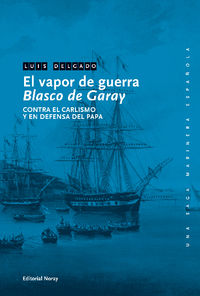 EL VAPOR DE GUERRA BLASCO DE GARAY: portada
