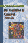 DEL CROMAGNON CARNAVAL/ZULAIKA: portada