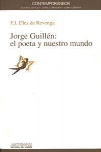 JORGE GUILLEN EL POETA Y NUESTRO: portada