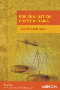 POR UNA JUSTICIA POSTOTALITARIA: portada