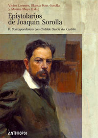 EPISTOLARIO  DE JOAQUIN SOROLLA. VOL II: CORRESPONDENCIA CON: portada