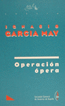 OPERACION OPERA-GARCIA MAY: portada