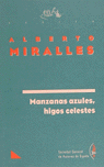 MANZANAS AZULES,HIGOS CELESTES-SGAE 36: portada