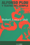 BUUEL LORCA Y DALI: portada