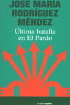 ULTIMA BATALLA EN EL PARDO: portada