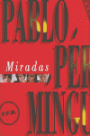 MIRADAS PABLO PEREZ MINGUEZ: portada