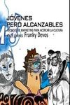 JÓVENES PERO ALCANZABLES: portada