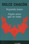 SEGUNDA MANO / ALGN AMOR QUE NO MATE: portada