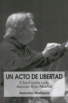 ACTO DE LIBERTAD, UN: portada