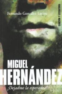 MIGUEL HERNANDEZ.: portada