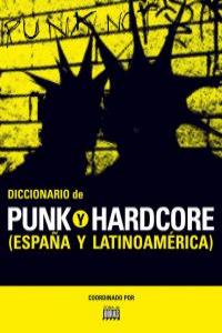 DICCIONARIO DE PUNK Y HARDCORE: portada