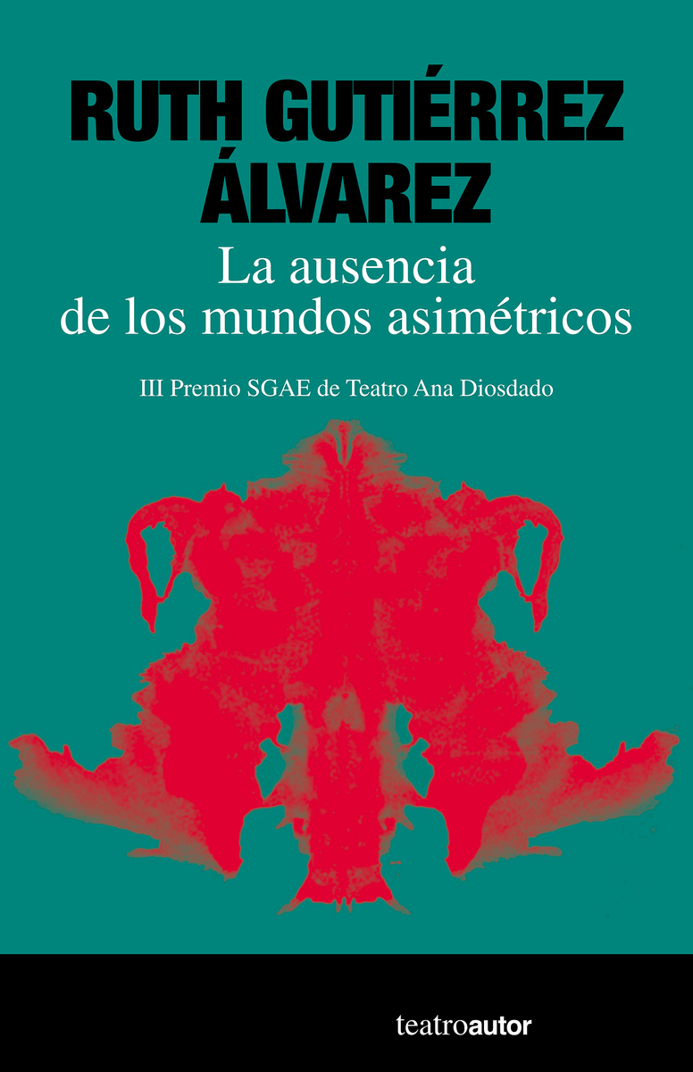 La ausencia de los mundos asimtricos: portada