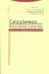 CALCULEMOS... MATEMáTICAS Y LIBERTAD: portada